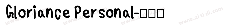 Gloriance Personal字体转换